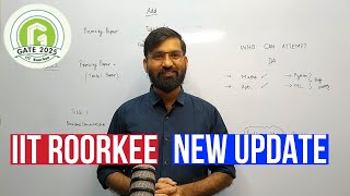 IIT ROORKEE 🔴NEW UPDATE🔴 [upl. by Wrdna951]