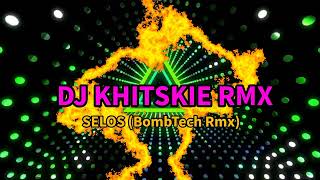 SELOS Bomb Tech Rmx  KhitMix2024 Free Link [upl. by Jennie]