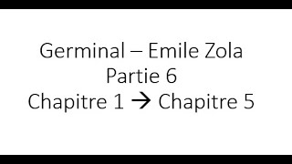 Audio Livre  Germinal  Emile Zola  Partie 6 Chapitre 1 à 5 [upl. by Renmus356]