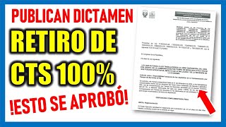 RETIRO DE CTS 100 2024 Publican dictamen aprobado en la Comisión de Economía ¡Esto se aprobó [upl. by Nedrud937]