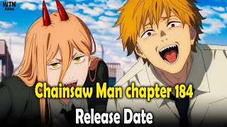 Chainsaw Man chapter 184 release date [upl. by Ranjiv]