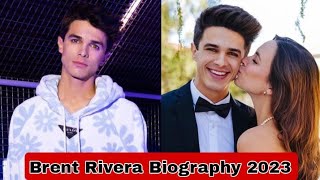 Brent Rivera lifestyle Amp World Biography girlfriend Age Net Worth Hobbies Facts 2023 [upl. by Kenward]