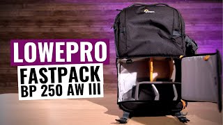 Lowepro Fastpack BP 250 AW III REVIEW [upl. by Aylad468]