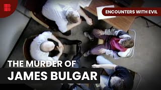 James Bulgers Case  Encounters with Evil  S01 EP05  True Crime [upl. by Einaj442]