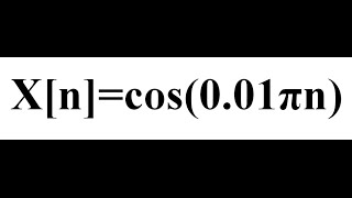 Periodic and Aperiodic signals  Example 4 [upl. by Retrop486]