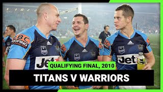 NRL Finals Flashback  Gold Coast Titans v New Zealand Warriors  Qualifying Final 2010 [upl. by Ofloda]