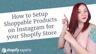 How to Setup Shoppable Products on Instagram for your Shopify Store [upl. by Renee]