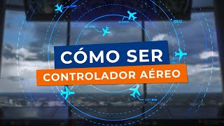 🛫 ¿DÓNDE se ESTUDIA para ser CONTROLADOR AÉREO 🛬 [upl. by Liba5]