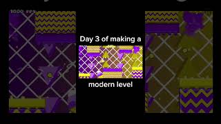 Day 3 of making a modern level  Geometry dash 2206  gmd ncs ncslink [upl. by Adlesirc]