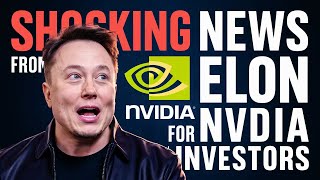 Elon Musk Has UNBELIEVABLE NEWS for Nvidia Stock Investors  Nvidia stock  nvda stock [upl. by Ellicott]