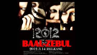 12012  BAALZEBUL [upl. by Sueahccaz]