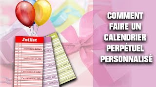 ∞ Calendrier perpétuel personnalisé à faire soimême [upl. by Ritz71]