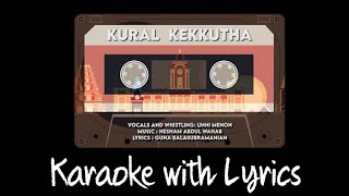 Kural Kekkutha Karaoke With Lyrics  Hridayam  Vineeth  Pranav Mohanlal TamilHesham Abdul wahab [upl. by Wrdna]