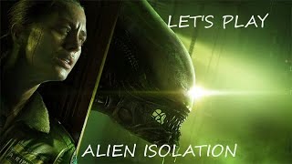 Alien Isolation Episode 23 Access Apollo Human Consultation Control Room [upl. by Ethelda]