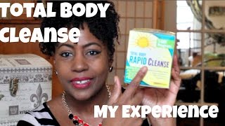 7 Day Rapid Total Body Cleanse Experience [upl. by Ralaigh]