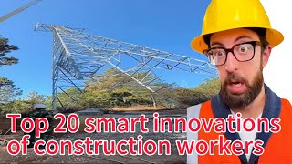 Top 20 smart innovations of construction workers [upl. by Malynda]