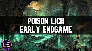 Last Epoch  Poison Lich Early Endgame Gameplay Best Lich Leveling Build Cycle 11 [upl. by Branscum]