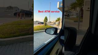 Best country ATM service this is Saudi Arabia saudihousedriver vlog vlogaftercollege [upl. by Lindeberg]