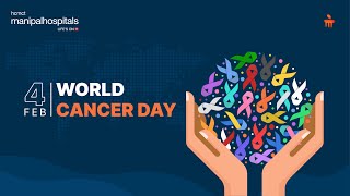 World Cancer Day  Manipal Hospital Delhi [upl. by Ekeiram130]