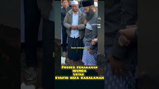 MENGHARU KAN proses pemakaman ibunda USTAD SYAFIQ RIZA BASALAMAHmanhajsalaf [upl. by Lauralee]