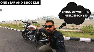 ONE YEAR DONE  18000 KMS DONE  LIVING UP WITH THE INTERCEPTOR 650 MARK 2  SHOULD YOU BUY IN 2022 [upl. by Rohn]