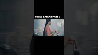 Lucky baskar part 9 shorts luckybaskhar [upl. by Ecila]