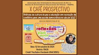 X CAFÉ PROSPECTIVO [upl. by Aicileb]