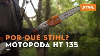 Motopoda HT 135  Por que escolher STIHL [upl. by Anelehs166]