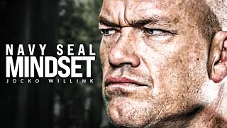 NAVY SEAL MINDSET  Best Motivational Speech Video Jocko Willink Motivation [upl. by Llewen]