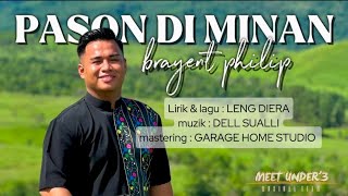 PASON DI MINAN BRAYENT PHILIP OFFICIAL MUSIC VIDEO [upl. by Fortunia]