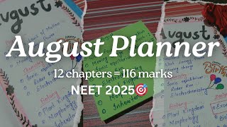 August planner 🗓️  NEET 2025  650 marks [upl. by Nnylkoorb]