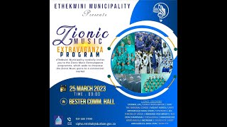 ZIONIC MUSIC EXTRAVAGANZA 2023 BY ETHEKWINI MUNICIPALITY  25 MARCH 2023 FULL CHOIRS PERFOMANCES [upl. by Ahsatam]