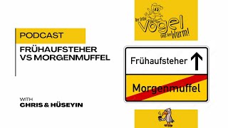 Bist du ein Morgenmuffel oder ein Frühaufsteher  Podcast 31 [upl. by Aldarcie]