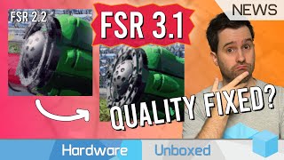 Finally AMD FSR 31 Promises Upscaling Quality Improvements [upl. by Aznecniv]