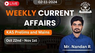 Weekly Currently Affairs  3  KAS Prelims and Mains  Nandan R [upl. by Nosdrahcir449]