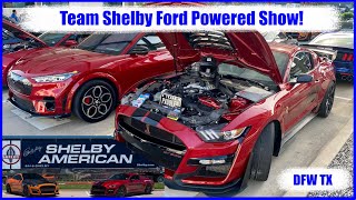 Team Shelby Ford Powered DFW Show with CFTP and Mach E GT [upl. by Cia]