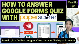 Paperscorer Google Forms  Soal Online Rasa Offline [upl. by Bucella614]