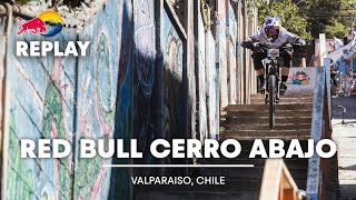 REPLAY Red Bull Valparaiso Cerro Abajo [upl. by Akirdnahs655]