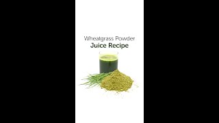 Wheatgrass Powder Juice Satopradhan Vision [upl. by Coombs]