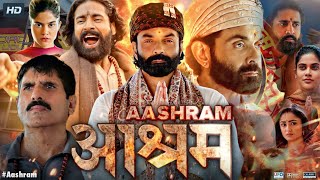 Aashram Full Movie  Bobby Deol Aditi Pohankar Darshan Kumar Tridha  Review amp Fact [upl. by Eal]