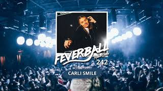 Feverball Radio Show 242 with Ladies On Mars  Special Guest CARLI SMILE [upl. by Asirrak]