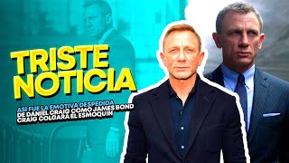 ASÍ FUE LA EMOTIVA DESPEDIDA DE DANIEL CRAIG COMO JAMES BOND [upl. by Drawets]