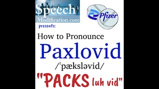 How to Pronounce Paxlovid Pfizers New Antiviral Pill to treat COVID19 [upl. by Lanod]