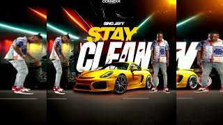 SING JAYY  STAY CLEAN ARCHIVE AUDIO [upl. by Andriette]