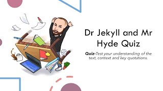 Dr Jekyll and Mr Hyde Quiz [upl. by Askari]