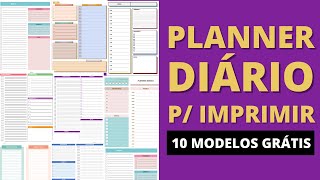 Planner Diário para Impressão  10 MODELOS GRÁTIS [upl. by Lacsap]