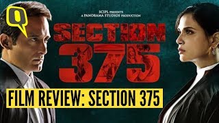 Review Section 375  Akshaye and Richa’s ‘Section 375’ Is a Tricky But Compelling Watch The Quint [upl. by Alaekim212]