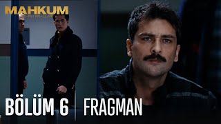 Mahkum 6 Bölüm Fragmanı [upl. by Depoliti]