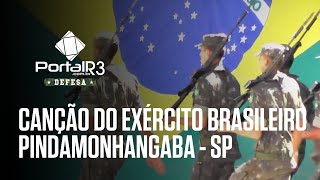 Canção do Exército  Guarnição Federal de Pindamonhangaba [upl. by Yelsna58]