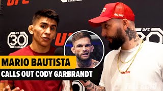 MARIO BAUTISTA CALLS OUT CODY GARBRANDT [upl. by Diraf]